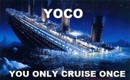 You only cruise once