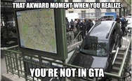 You are not in GTA