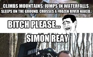Not only Bear Grylls, Simon Reay does the same holding a camera